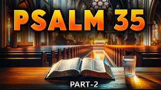 Psalm 35  The Most Powerful Prayer in the Bible and Its Teachings Part2 [upl. by Acila134]