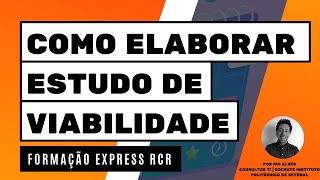 Formação Express 7 Como Elaborar Estudo de Viabilidade [upl. by Bevon579]