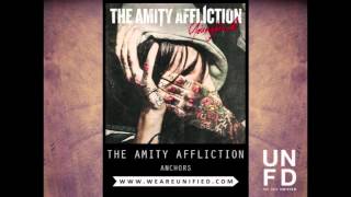 The Amity Affliction  Anchors [upl. by Ynelram868]