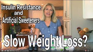 Artificial Sweeteners amp Insulin Resistance  How NonCaloric Sweeteners Slow Weight Loss [upl. by Grosvenor]