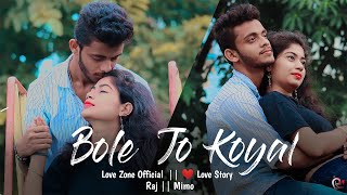 Bole Jo Koyal Bago Mein Trending Song  A Cute Love Story😍 Full Song 2019 LoveZoneOfficial [upl. by Dorey140]