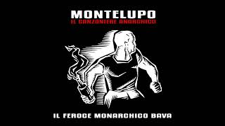 MONTELUPO  IL CANZONIERE ANARCHICO [upl. by Llenaej]