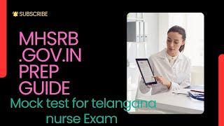 MHSRB TELANGANA MOCK TEST EXAM FOR NURSES  TOP TIPS TO SUCCEED [upl. by Saimon263]