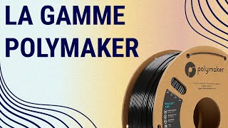 Nos gammes de Filaments Polymaker [upl. by Osithe]