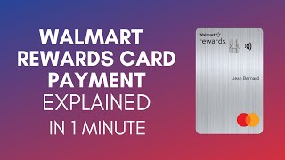 How To Make Payment For Walmart Rewards Card In 2024 [upl. by Fenwick]