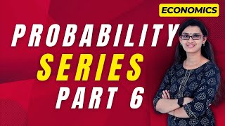 Probability Series Part 6  Learn the Basics to Advanced Concepts [upl. by Itsrik]