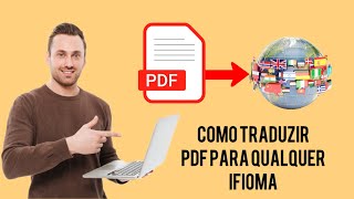 Como TRADUZIR DOCUMENTOS EM PDF para qualquer Idioma [upl. by Mcspadden324]