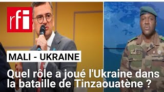 Mali  « l’Ukraine est aujourd’hui déterminée à être présente là où les Russes sont présents » • RFI [upl. by Hairym]