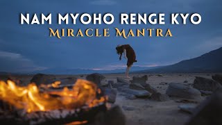 Daimoku  Chant Nam Myoho Renge Kyo 5 Minutes  Miracle Mantra [upl. by Ware819]