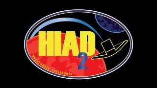 HIAD2 Hypersonic Inflatable Aerodynamic Decelerator [upl. by Endres]