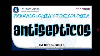 ANTISEPTICOS Y DESINFECTANTES [upl. by Mast464]