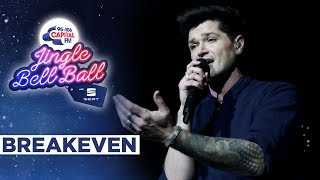 The Script  Breakeven Live at Capitals Jingle Bell Ball 2019  Capital [upl. by Cyna]