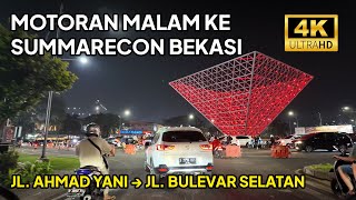 Motoran Malam Menuju Summarecon Bekasi  Jl Ahmad Yani → Jl Bulevar Selatan [upl. by Goldin]