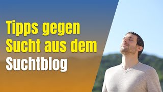 Tipps gegen Sucht aus dem Blog von Lavario [upl. by Garibold]