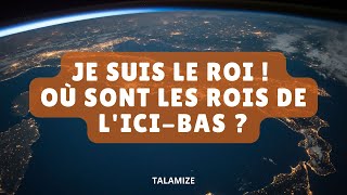 Je suis le Roi  Où sont les rois de lici bas [upl. by Titos357]