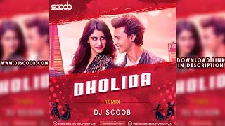 Dholida Remix  DJ Scoob [upl. by Eleets]