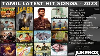 Tamil Latest Hit Songs 2023  Latest Tamil Songs  New Tamil Songs  Tamil New Songs 2023 [upl. by Ennoryt652]