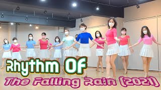 Rhythm Of The Falling Rain 2021 l The Cascades l Beginner Line Dance l 리듬 오브 더 폴링 레인 l Linedance [upl. by Jeu688]