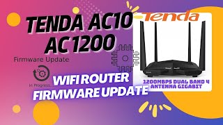 Tenda Ac10 Ac1200 Wifi Router Firmware Update  Tenda Ac10 Dual Band Wifi Router Firmware Upgrade [upl. by Ayk368]