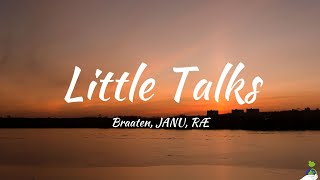 Braaten JANU RÆ  Little Talks Lyrics [upl. by Savina269]