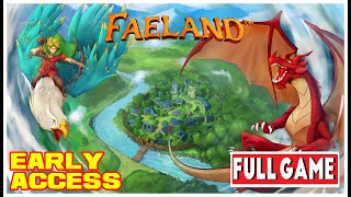 FAELAND Early Access Walkthrough FULL GAME  CHAPTER 12 NO COMMENTARY [upl. by Baras754]