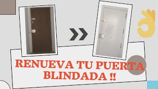 ➡️CÓmo PANELAR UNA PUERTA BLINDADA Renueva TU PUERTA BLINDADA APRENDE COMO👀 [upl. by Feigin354]