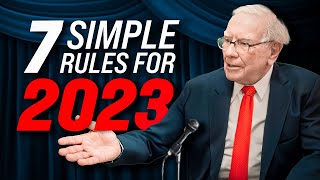 Warren Buffett Explains the 7 Rules Investors Must Follow in 2023 [upl. by Lleynad852]