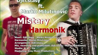 DJEcstasy Feat Marko Milutinović  Mistery Harmonik 2012 [upl. by Hamish882]