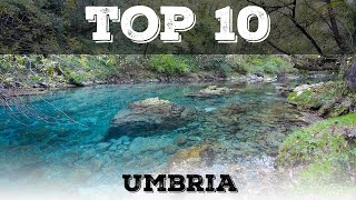 Top 10 cosa vedere in Umbria  posti meno conosciuti [upl. by Dorothea]