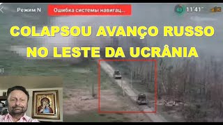 COLAPSOU AVANÇO RUSSO NO LESTE DA UCRÂNIA [upl. by Enyamart]