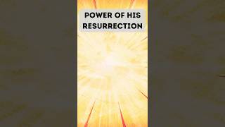 Resurrection POWER Victory Over Death shorts [upl. by Lynde]