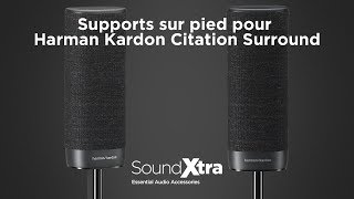 Supports sur pied pour Harman Kardon Citation Surround [upl. by Burrill]