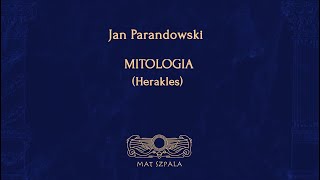 Jan Parandowski  Mitologia Herakles  Opracowanie [upl. by Anthea]