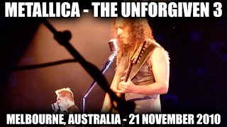 Metallica  The Unforgiven 3  Melbourne Australia  21 November 2010 [upl. by Adlar]