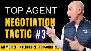 Top Agent Negotiation Tactic Achieving Mastery Part 34 [upl. by Nonnac]