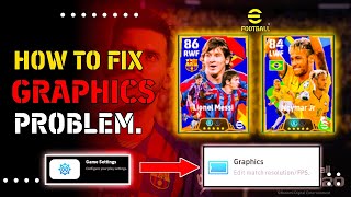 How to Solve Graphics amp Settings Problem in eFootball 2025  efootball Lagging Problem SolvePES 25 [upl. by Asalocin]