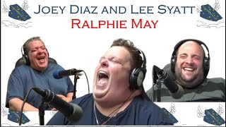 Best of Joey Diaz Lee Syatt Ralphie May 330 [upl. by Nosemaj]