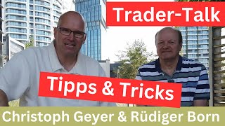 TraderTalk quotWas Händler wissen solltenquot Christoph Geyer amp Rüdiger Born  BORN4Trading [upl. by Aelgna]