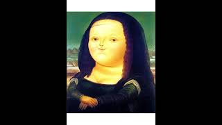 Hermoso Cuadro  Monaliza  Mona Lisa  Fernando Botero  Año 1978 [upl. by Dnalyr]