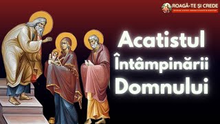 Acatistul Intampinarii Domnului  2 februarie [upl. by Ahsoem]