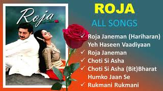 Roja Hindi  All Songs  Audio Jukebox  Mani Ratnam  AR Rahman  Arvind Swami Madhu [upl. by Anoyi922]