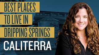 Caliterra Community in Dripping Springs  Realtors review [upl. by Rhona]