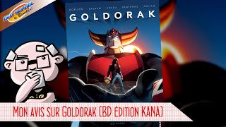 Mon avis sur Goldorak BD édition KANA [upl. by Calvinna]