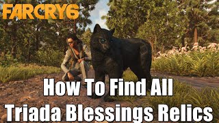 How To Find All Triada Blessings Relics And Get Oluso The Ghost Panther  Far Cry 6 [upl. by Pettit]