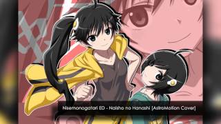 Nisemonogatari ED  Naisho no Hanashi TV Edit AstroMotion Cover [upl. by Ellynn958]