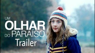 Um Olhar do Paraíso Confira o Trailer [upl. by Kcirdot]