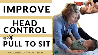 How to Improve Head Control in Babies with Pull To Sit Exercise [upl. by Shaer]