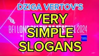 Dziga Vertov’s Very Simple Slogans [upl. by Avad746]