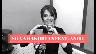 Silva Hakobyan Feat Ando  Sirelu Hamar  Armenian Rap [upl. by Samuel548]