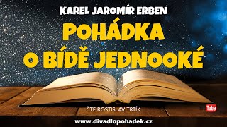 Karel Jaromír Erben Pohádka o bídě jednooké [upl. by Ailem]